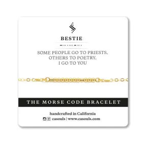 BESTIE, I GO TO YOU - MORSE CODE BRACELET